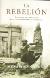 Menachem Begin: La rebelión. La lucha clandestina por la independencia de Israel (Inédita Editores, 2008)