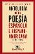 Federico de Onís: <i>Antología de la poesía española e hispanoamericana (1882-1932)</i> (Renacimiento, 2012)