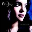 Norah Jones: &quot;Come Away With Me&quot; (2002)