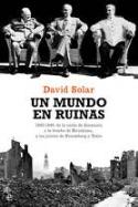 David Solar: &quot;Un mundo en ruinas&quot; (La Esfera de los Libros, 2007)