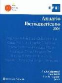 Anuario Iberoamericano 2007 del Real Instituto Elcano y la Agencia EFE