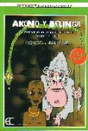 Inongo vi-Makome: Akono y Belinga (Ediciones Carena, 2003)