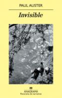 Paul Auster: <i>Invisible</i> ( Anagrama, 2009)
