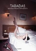 Fragmento del libro de Viviana Fernández García: <i>Taradas</i> (Ediciones Carena, 2010)