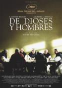 Xavier Beauvois: <i>De dioses y hombres</i> (2010)