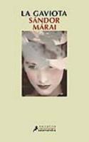 Sándor Márai: <i>La gaviota</i> (Salamandra, 2011)