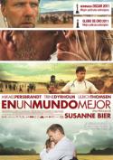Susanne Bier: <i>En un mundo mejor</i> (2010)