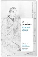 Natsume Soseki: <i>El caminante</i> (Satori, 2011)