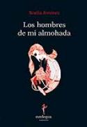 Noelia Jiménez: <i>Los hombres de mi almohada</i> (Eutelequia, 2011)