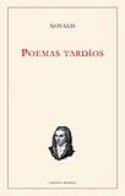 Novalis: <i>Poemas tardíos</i> (Linteo, 2011)