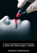 Cartel de la primera temporada de <i>A dos metros bajo tierra</i>