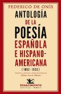 Federico de Onís: <i>Antología de la poesía española e hispanoamericana (1882-1932)</i> (Renacimiento, 2012)