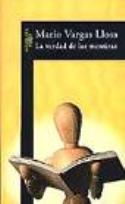 "La verdad de las mentiras" (Alfaguara, 2002)