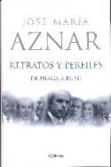 Jósé Mª Aznar: "Retratos y perfiles" (Planeta, 2005)