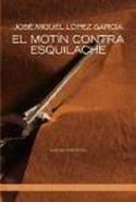 José Miguel López García: &quot;El motín contra Esquilache&quot; (Alianza, 2006)