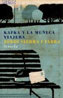 Franz Kafka: el cartero de muñecas en el Blog de Juan Antonio González Fuentes