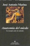 Anatomía del miedo, de José Antonio Marina (reseña de Rosalía de Frutos)