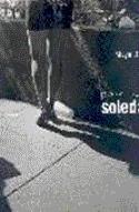 Plaza de la soledad, de Maya Goded (reseña de Bernabé Sarabia)
