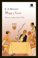 Reina Lucía y Mapp y Lucía de E.F. Benson (reseña de Ana Matellanes García)