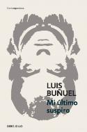 Luis Buñuel: Mi último suspiro (reseña de José María Matás) 