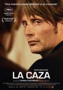 La caza, película de Thomas Vinterberg (por Eva Pereiro López)