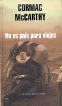 Cormac McCarthy: No es país para viejos (reseña de Juan Antonio. González Fuentes)