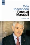 Pasqual Maragall: Oda inacabada. Memorias (reseña de Francisco Fuster)