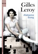Gilles Leroy: Alabama Song