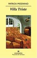 Patrick Modiano: Villa Triste (por Eduardo Laporte)