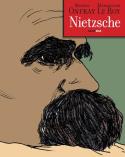 “Sacando la filosofía del gueto”: Nietzsche, de Michel Onfray y Maximilien Le Roy (José G. Cordonié)