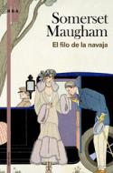 William Somerset Maugham: El filo de la navaja (RBA Libros, 2009)