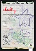 Gustavo Franco y Jesús Martínez: Molly. Historia de los centros de menores en Cataluña
