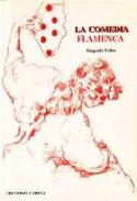 Eugenio Cobo: La comedia flamenca (Ediciones Carena) 