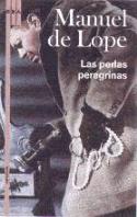 Manuel de Lope: Las perlas peregrinas (RBA, 2007)