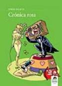 Jorge Duarte: Crónica rosa (Ediciones Carena, 2007)