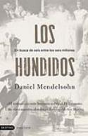 Daniel Mendelsohn: Los hundidos (Destino, 2007)