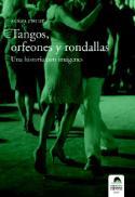 Alicia Chust: Tangos, orfeones y rondallas. Una historia con imágenes (Ediciones Carena, 2008)