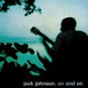 Jack Johnson: On and On (2003)