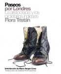 Flora Tristán: Paseos por Londres. La aristocracia y los proletarios ingleses (Global Rhythm, 2008) 