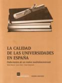 Mikel Buesa, Joost Heijs y Omar Kahwash: <i>La calidad de la enseñanza universitaria española</i> (2009)