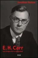 Jonathan Haslam: <i>E. H. Carr. Los riesgos de la integridad</i> (PUV, 2008)