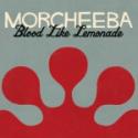 Morcheeba: <i>Blood Like Limonade</i> (2010)