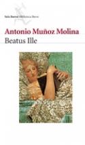 Antonio Muñoz Molina: <i>Beatus ille</i> (1986)