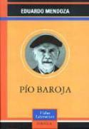 Reseña del libro de Eduardo Mendoza: <i>Baroja</i> (Omega, 2001)