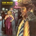 Tom Waits: <i>The Heart of Saturday Night</i> (1974)