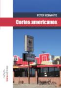 Cortos americanos
Peter Redwhite: Cortos americanos (Izana Editores, 2013)