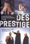 &quot;Des Prestige&quot; de Gustavo Catalán Deus.<br>Prólogo de Manuel Rivas. La Esfera de los Libros. Madrid, 2003. 375 páginas. 22 €