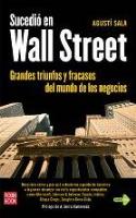 Agustí Sala: &quot;Sucedió en Wall Street&quot; (Robinbook, Barcelona, 2006)