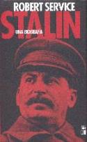 Robert Service: &quot;Stalin. Una biografía&quot; (Siglo XXI, 2006)