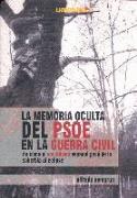 Alfredo Semprún: &quot;La memoria oculta del PSOE en la Guerra Civil&quot; (LibrosLIbres, 2006)